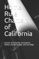 Home Rule Charters of California af Timothy Ball