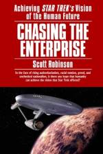 Chasing the Enterprise af Scott Robinson