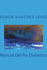 manual del pie diabetico af Ramon Martinez Lopez