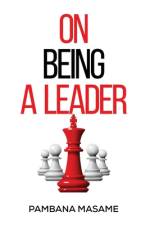 On Being a Leader af Pambana Masame