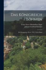 Das Königreich Böhmen af Johann Gottfried Sommer