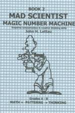 Mad Scientist Magic Number Machine Book 2 af John H Lettau