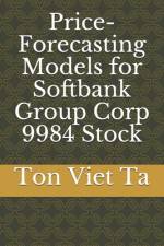Price-Forecasting Models for Softbank Group Corp 9984 Stock af Ton Viet Ta