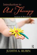 Introduction to Art Therapy af Judith A Rubin