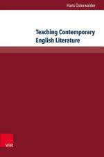 Teaching Contemporary English Literature af Hans Osterwalder
