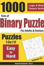Tons of Binary Puzzle for Adults & Seniors af Khalid Alzamili