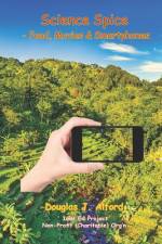 Science Spice -Food, Movies and Smartphones af Douglas Alford