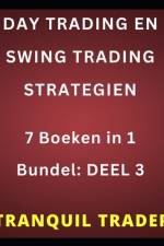 Day Trading En Swing Trading Strategien af Tranquil Trader