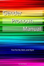 Gender Pronoun Manual af Jack Henry