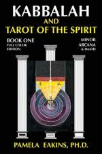 Kabbalah and Tarot of the Spirit af Pamela Eakins