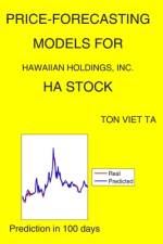 Price-Forecasting Models for Hawaiian Holdings, Inc. HA Stock af Ton Viet Ta