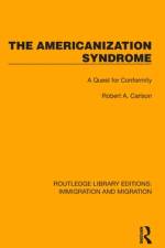 The Americanization Syndrome af Robert A Carlson