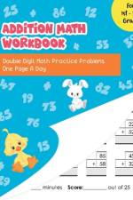 Addition Math Workbook af Paula Jones