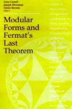 Modular Forms and Fermat's Last Theorem af Gary Cornell