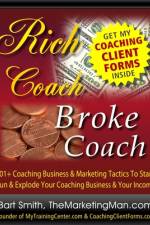 Rich Coach Broke Coach af Bart Smith