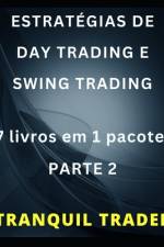 Estratégias de Day Trading E Swing Trading af Tranquil Trader