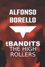 T Bandits af Alfonso Borello