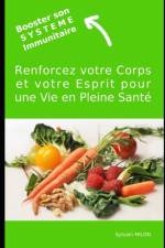 Booster son Système Immunitaire af Sylvain Milon