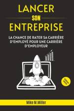 Lancer Son Entreprise af Ivy Edition