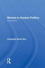 Women in Korean Politics af Chunghee Sarah Soh