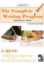 The Complete Writing Program af David S Dye M Ed