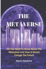 The Metaverse af Mark Hawkins