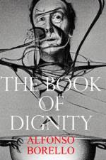 The Book of Dignity af Alfonso Borello