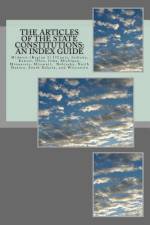 The Articles of the State Constitutions af Timothy Ball