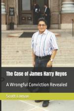 The Case of James Harry Reyos af Scott Lomax