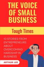 The Voice of Small Business af Arthur Lee