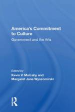 America's Commitment to Culture af Kevin V Mulcahy