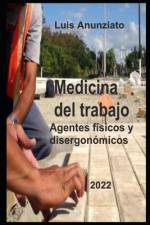 Medicina del Trabajo af Luis Anunziato