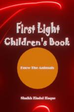 First Light Children's Book af Shaikh Ziadul Haque