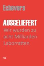 Ausgeliefert af Peter Echevers H
