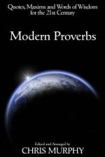 Modern Proverbs af Chris Murphy