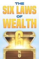 The Six Laws of Wealth af D K Hawkins
