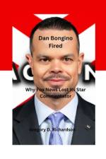 Dan Bongino Fired af Gregory D Richardson