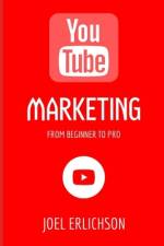 YouTube Marketing af Joel Erlichson