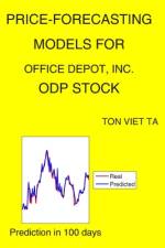 Price-Forecasting Models for Office Depot, Inc. ODP Stock af Ton Viet Ta