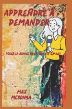 Apprendre à demander af Max McSonya