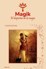 Magik el despertar de la Magia af Librerio Ed
