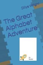 The Great Alphabet Adventure af Dillys Wright
