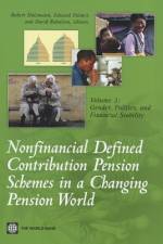 Nonfinancial Defined Contribution Pension Schemes in a Changing Pension World af Robert Holzmann
