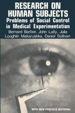 Research on Human Subjects af Bernard Barber