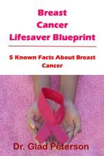 Breast Cancer Lifesaver Blueprint af Glad Peterson