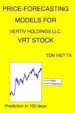 Price-Forecasting Models for Vertiv Holdings Llc. VRT Stock af Ton Viet Ta