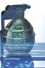Research Papers on Defence and Strategic Studies Vol. 2 af Anirudh Phadke