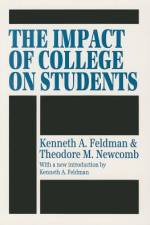 The Impact of College on Students af Kenneth A Feldman