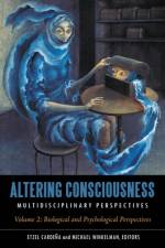 Altering Consciousness af Etzel CardeÃ±a