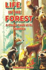 Life in the Forest af Francisco Suels